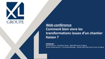 Comment bien vivre les transformations issues d'un chantier Kaizen ?